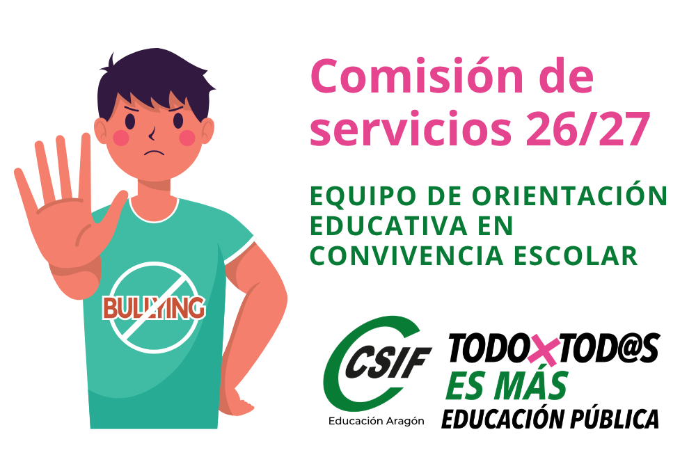 COMISIÓN DE SERVICIOS CURSO 26/27. EQUIPO ESPECIALIZADO DE ORIENTACIÓN EDUCATIVA EN CONVIVENCIA ESCOLAR